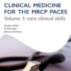Medical Cases for the MRCP Paces: Volume I: 1