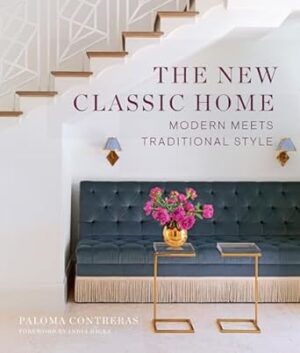 The New Classic Home: Modern Meets Traditional Style