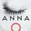 Anna O: The biggest new crime thriller novel for 2024 with a killer hook that everyone’s talking about