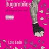 Las Bugambilias - A bilingual queer novel