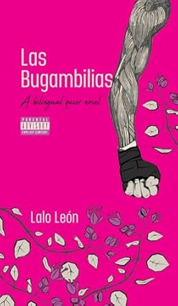 Las Bugambilias - A bilingual queer novel