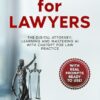 ChatGPT for Lawyers: "The Digital Attorney: Learning and Mastering AI with ChatGPT for Law Practice"