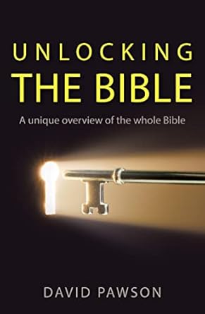 Unlocking The Bible: A captivating biblical history guide across time and faith