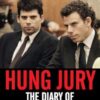 Hung Jury: The Diary of a Menendez Juror
