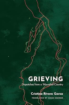 Grieving: Dispatches from a Wounded Country