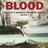 Pacific Blood: A WWII Military Fiction Novel