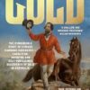 Gold: The true story of the discovery of gold in Australia and the shameless pretender who took the credit, from the popular author of RUM, perfect for fans of Grantlee Kieza and David Hunt