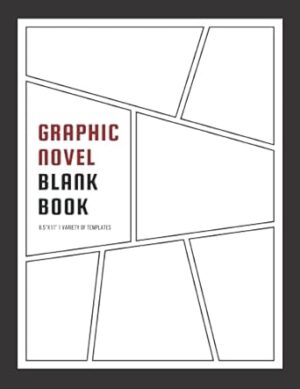 Graphic Novel Blank Book: Graphic Novel Book for Adults Teenagers & Kids – Make Your Own Comic Book | Blank Comic Book Template Panel Sketchbook ... (Manga Anime Lover Gifts) Minimal Black White