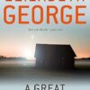A Great Deliverance: An Inspector Lynley Novel: 1