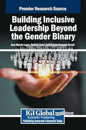 Building Inclusive Leadership Beyond the Gender Binary