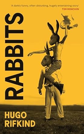 Rabbits: 'Darkly funny as Saltburn, but with kilts' - Val McDermid