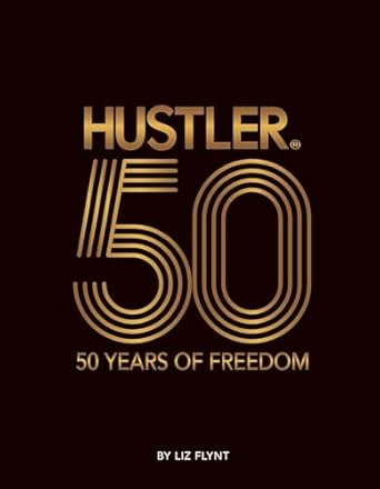 HUSTLER®50: 50 Years of Freedom
