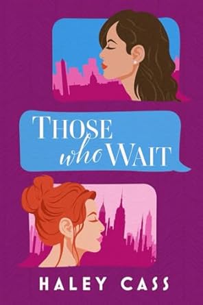 Those Who Wait