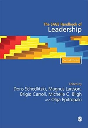 The SAGE Handbook of Leadership