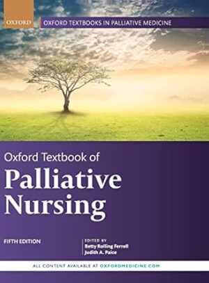 Oxford Textbook of Palliative Nursing