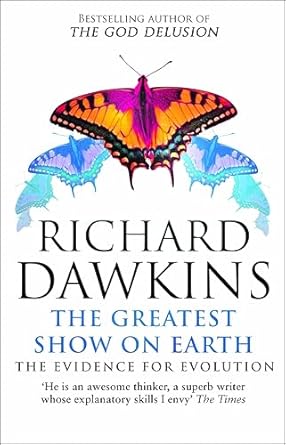 The Greatest Show on Earth: The Evidence for Evolution