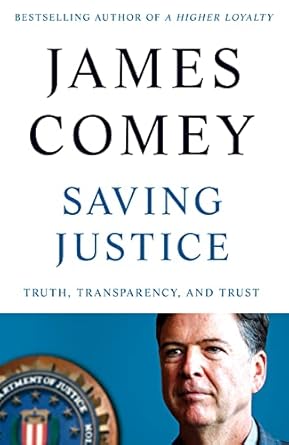 Saving Justice: Truth, Transparency, and Trust