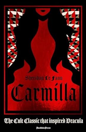 Carmilla: The cult classic that inspired Dracula