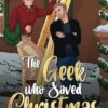 The Geek Who Saved Christmas