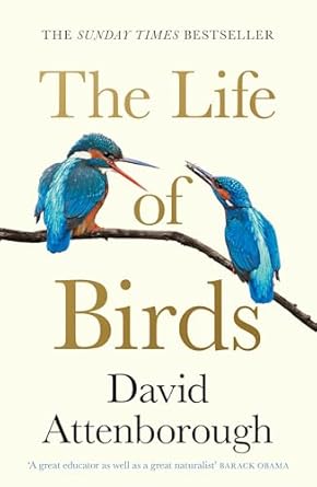 The Life of Birds