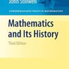 Mathematics and Its History