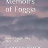 Memoirs of Foggia: Foggia, Italy 1943 - 1944
