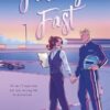 Falling Fast: An addictive Formula 1 romance