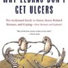 Why Zebras Don't Get Ulcers -Revised Edition