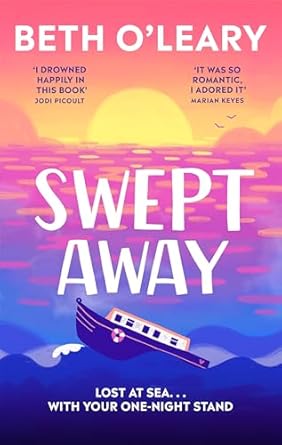 Swept Away: the brand new epic romance from the Sunday Times bestselling author of The Flatshare