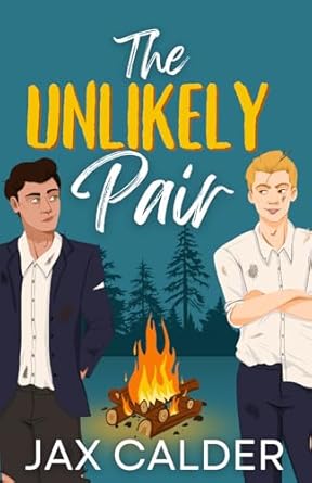 The Unlikely Pair: An MM Enemies to Lovers Romance