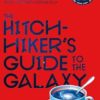 The Hitchhiker's Guide to the Galaxy: Hitchhiker's Guide to the Galaxy Book 1: 42nd Anniversary Edition