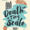 Death On A Tiny Scale: 1