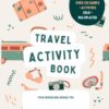 Travel Activity Pack for Kids: Over 250 games and activities for flights and roadtrips