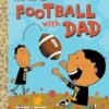 LGB Football With Dad: A Book for Dads and Kids