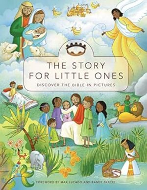 The Story for Little Ones: Discover the Bible in Pictures