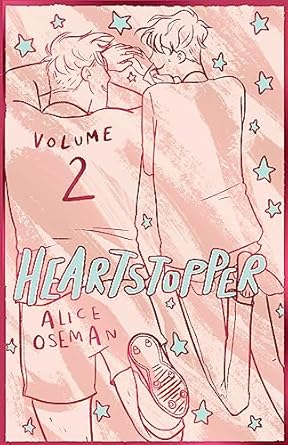 Heartstopper Volume 2: The bestselling graphic novel, now on Netflix!