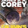 Caliban's War: Book 2 of the Expanse (now a Prime Original series)