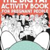 The Big Fat Activity Book for Pregnant People