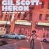 In Search of Gil-Scott Heron