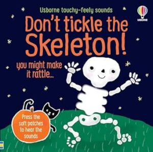 Don't Tickle The Skeleton