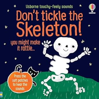 Don't Tickle The Skeleton