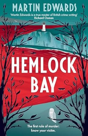 Hemlock Bay: From the 'true master of British crime writing', a chilling and twisty Golden Age mystery