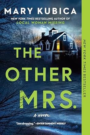 The Other Mrs.: A Thrilling Suspense Novel from the Nyt Bestselling Author of Local Woman Missing