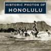 Historic Photos of Honolulu