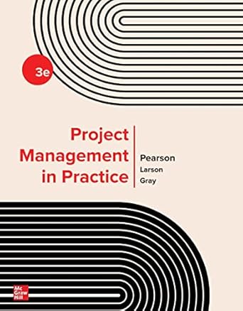 Project Management in Practice, 3rd Edition