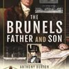 Brunels: Father and Son