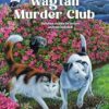 The Wagtail Murder Club: 10