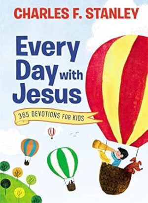 Every Day With Jesus: 365 Devotions For Kids