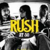 Rush at 50