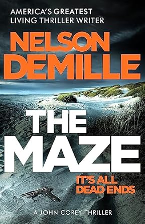 The Maze: The long-awaited new John Corey novel from America's legendary thriller author